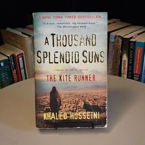 A Thousand Splendid Suns By Khaled Hosseini